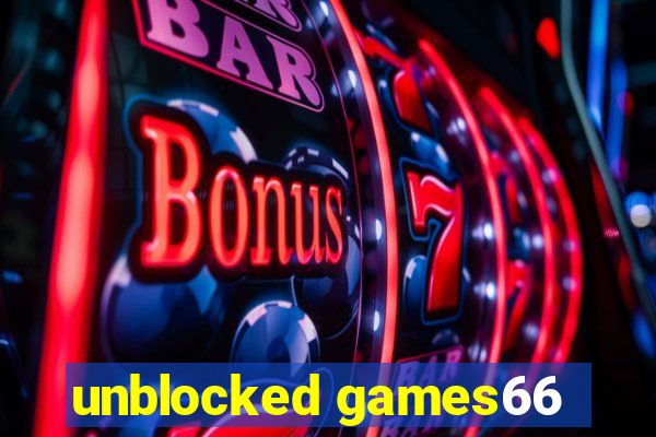 unblocked games66